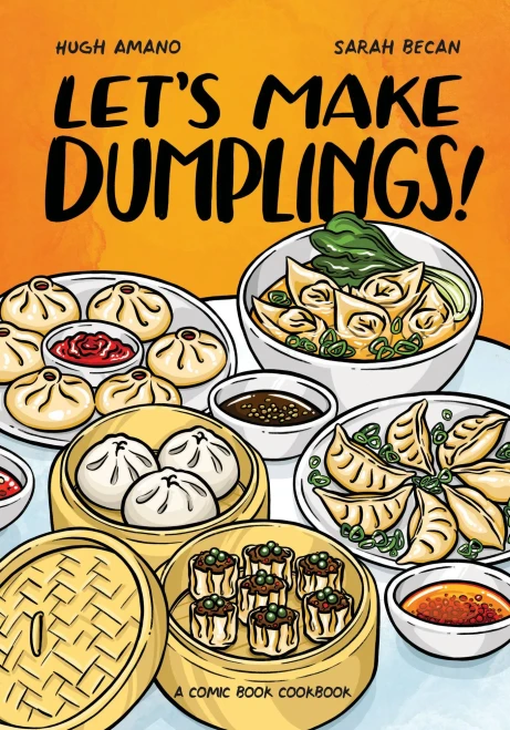 Let'S Make Dumplings!: A Comic Book Cookbook