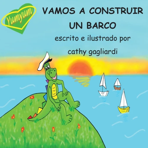 Vamos A Construir Un Barco (Spanish Edition)