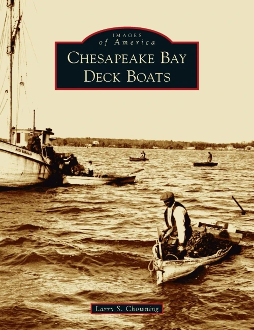 Chesapeake Bay Deck Boats (Images Of America)