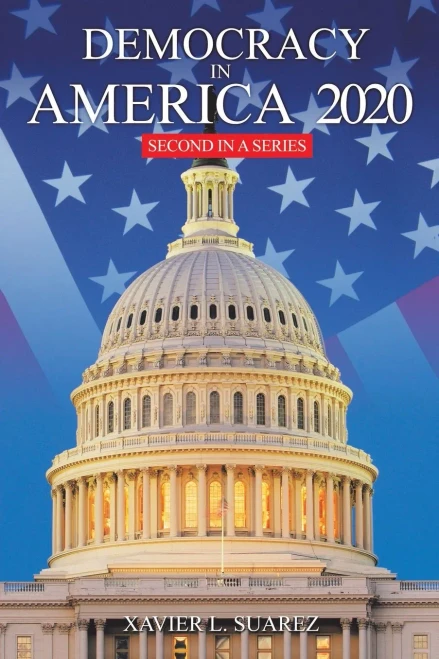 Democracy In America 2020: Second In A Series