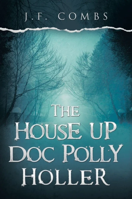 The House Up Doc Polly Holler - 9781665525022