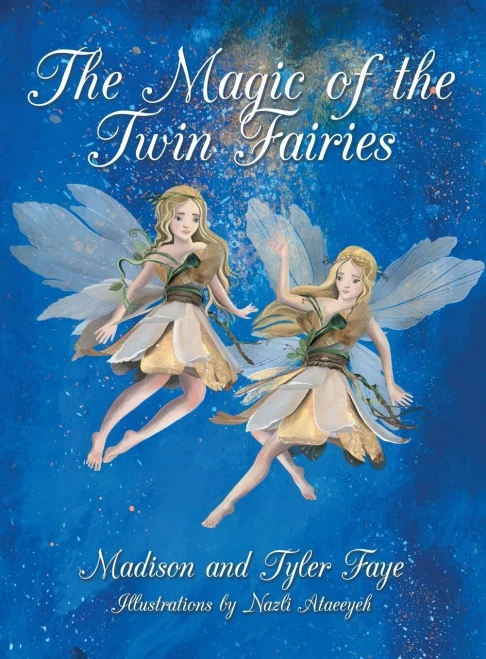 The Magic Of The Twin Fairies - 9781665706056