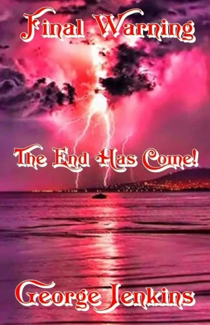 Final Warning: The End Has Come