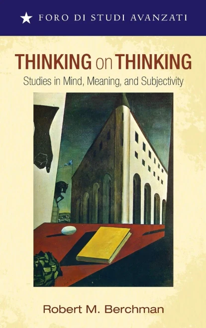 Thinking On Thinking (Foro Di Studi Avanzati)