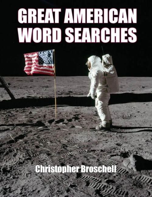 Large Print Word Searches: Great American Edition, Volume 1 (Great American Word Searches)