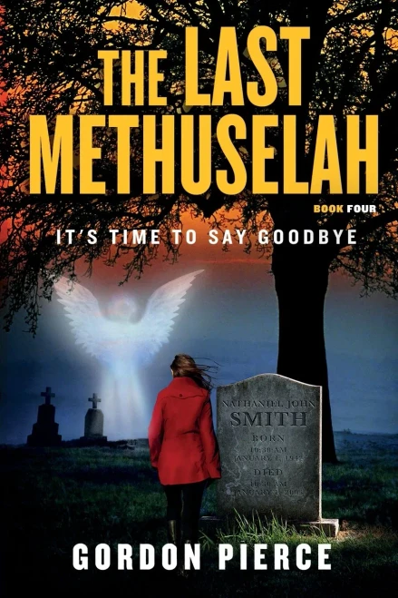 The Last Methuselah: It'S Time To Say Goodbye