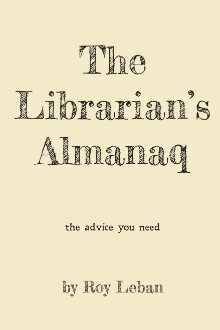 The Librarian's Almanaq (Almanaq Puzzlehunt Books)