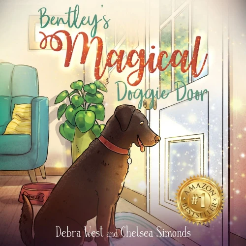 Bentley'S Magical Doggie Door - 9781737053415