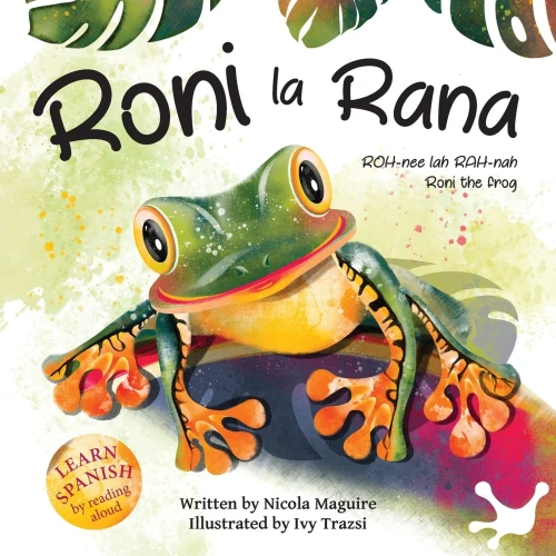 Roni La Rana: (Roni The Frog) - 9781800420564