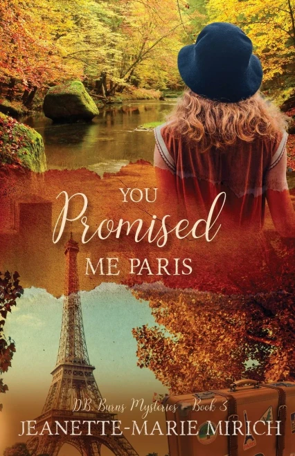 You Promised Me Paris (D. B. Burns Mysteries)