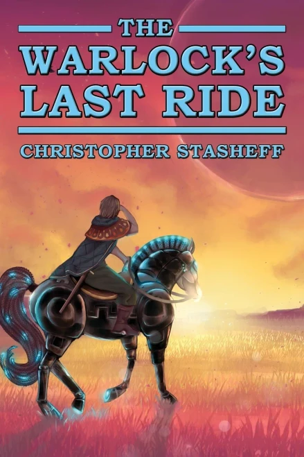 The Warlock'S Last Ride (Warlock Of Gramarye)