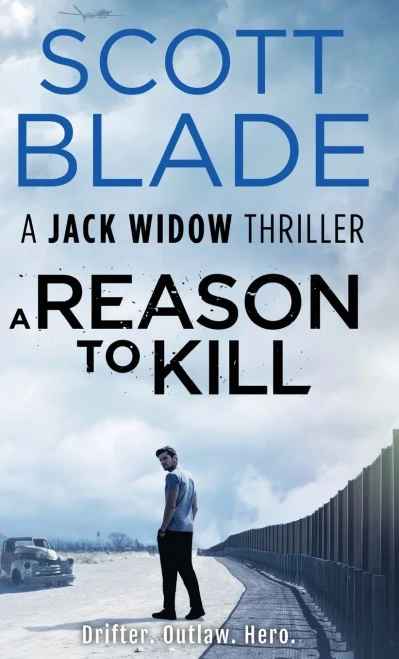 A Reason To Kill (Jack Widow) - 9781955924351