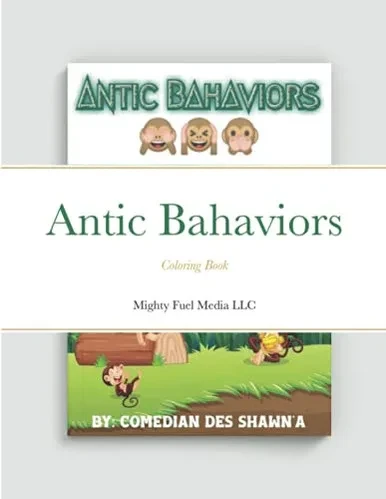 Antic Bahaviors: Coloring Book - 9781300156727