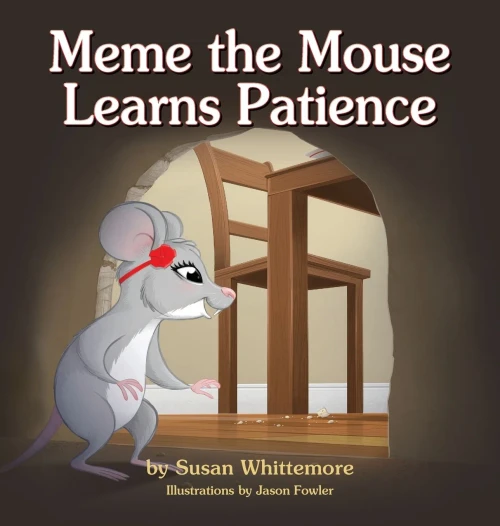 Meme The Mouse Learns Patience - 9781614937791