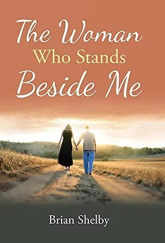 The Woman Who Stands Beside Me - 9781664225961