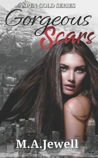 Gorgeous Scars: Aspen Gold: The Series Book 14