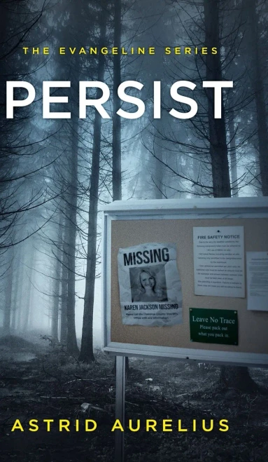 The Evangeline Series: Persist - 9781736695128