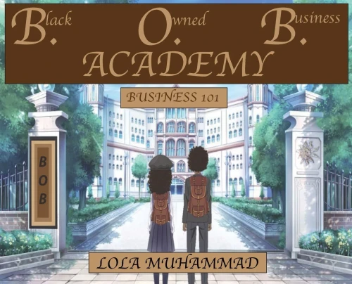 B. O. B. Academy: Business 101 - 9781736962909