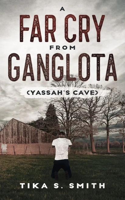 A Far Cry From Ganglota: ÂyassahâS Caveâ