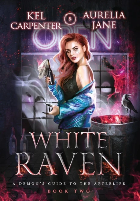 White Raven (A Demon'S Guide To The Afterlife)
