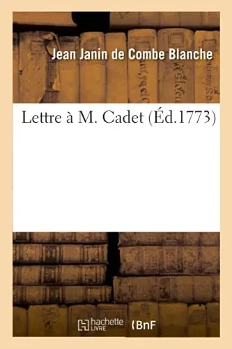 Lettre À M. Cadet (Sciences) (French Edition)