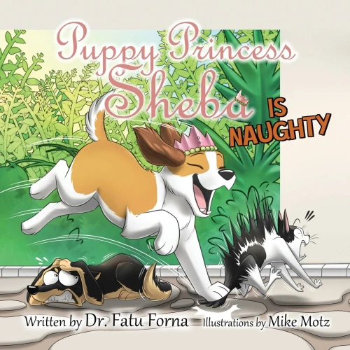 Puppy Princess Sheba Is Naughty - 9780998461045