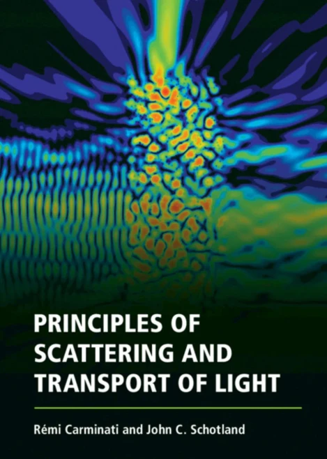 Principles Of Scattering And Transport Of Light