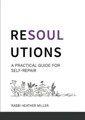 Resoulutions: A Practical Guide For Self-Repair