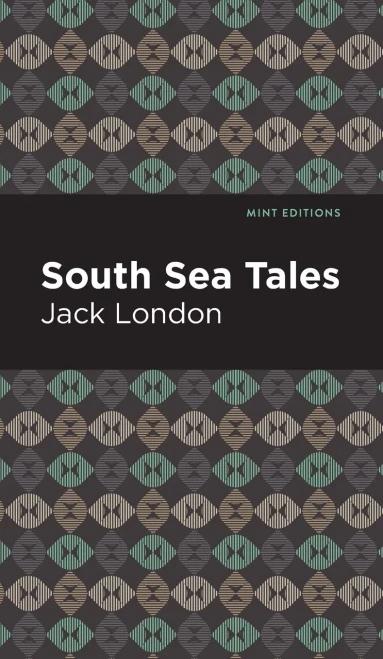 South Sea Tales (Mint Editions) - 9781513205274