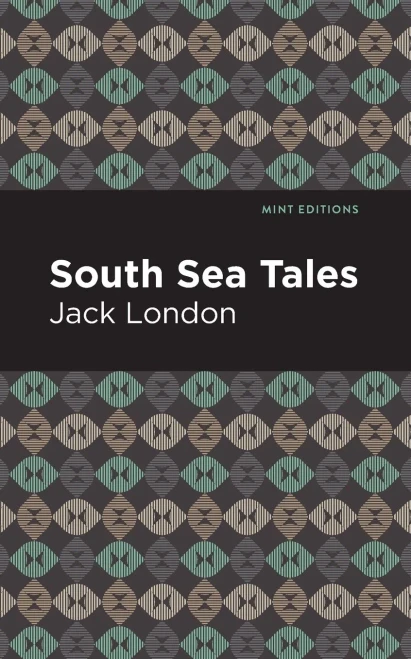 South Sea Tales (Mint Editions) - 9781513270203