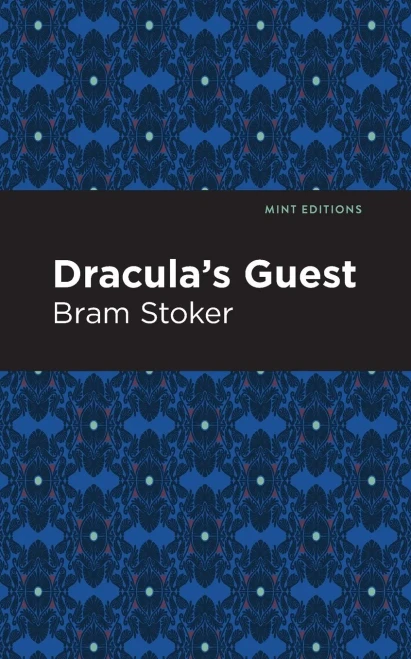 Dracula'S Guest (Mint Editions) - 9781513271477