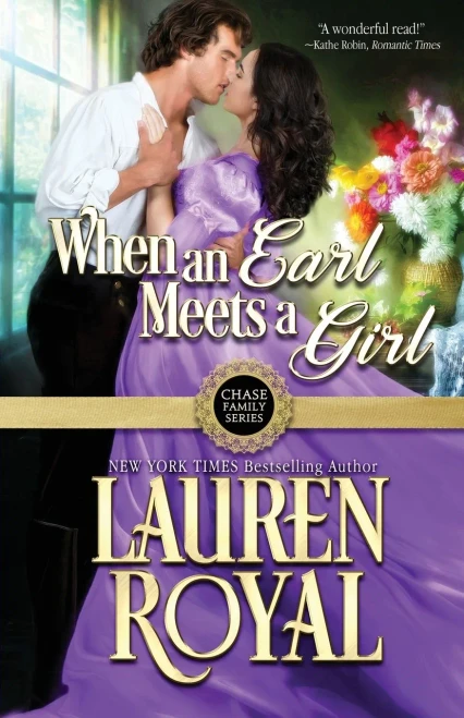 When An Earl Meets A Girl (Chase Family Series)