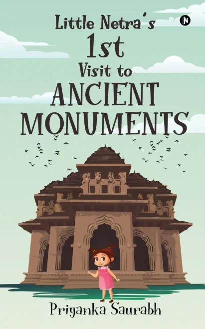 Little Netra’S 1St Visit To Ancient Monuments
