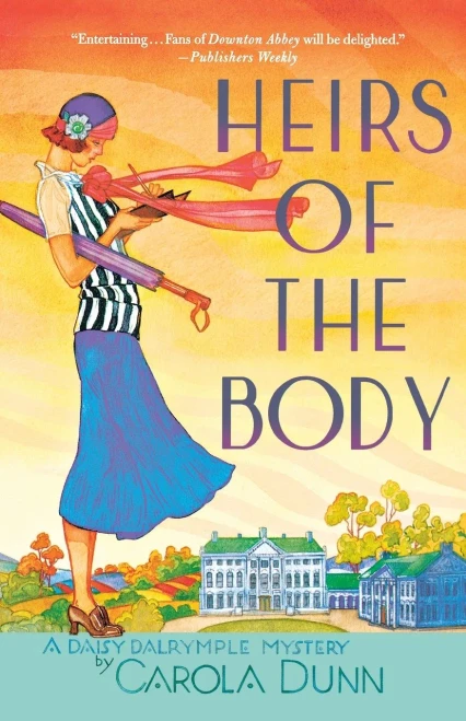 Heirs Of The Body: A Daisy Dalrymple Mystery (Daisy Dalrymple Mysteries, 21)