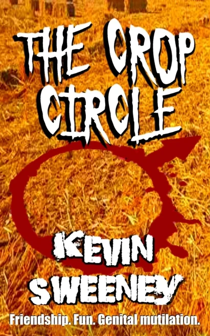 The Crop Circle: Extreme Horror - 9781838461324