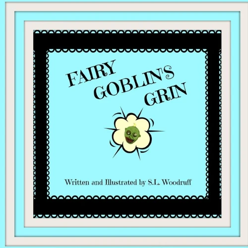 Fairy Goblin's Grin Version E (Fairy Goblin Tales) (Volume 1)
