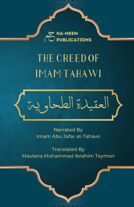 The Creed Of Imam Tahawi: Arabic Text With English And Farsi Translation