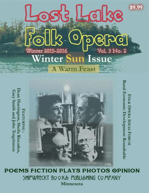 Lost Lake Folk Opera V3N2 (Lost Lake Folk Opera Literary Magazine)
