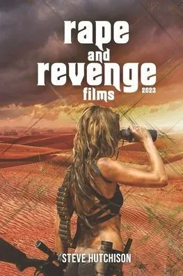 Rape And Revenge Films (2023) (Trends Of Terror 2023 (Color))