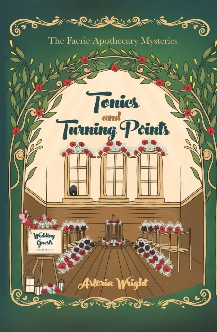 Tonics and Turning Points (The Faerie Apothecary Mysteries)