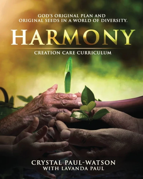 Harmony Creation Care Curriculum - 9780983579465