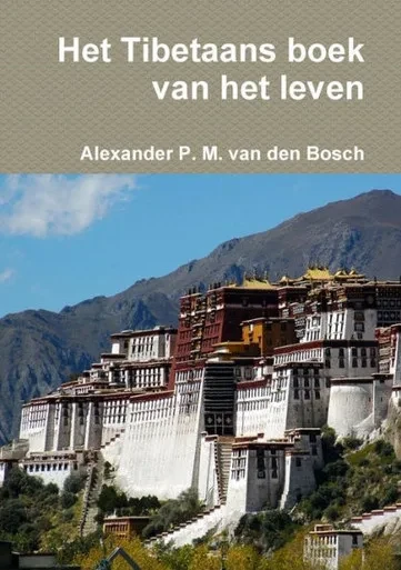 Het Tibetaans Boek Van Het Leven (Dutch Edition)