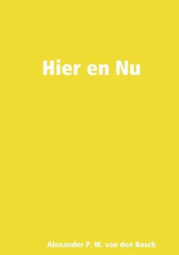 Hier En Nu (Dutch Edition)