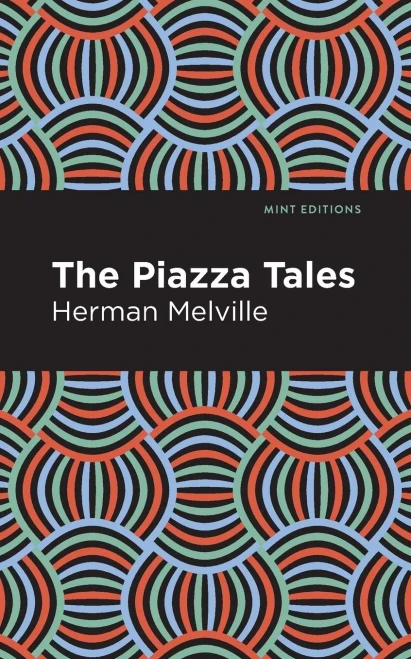 The Piazza Tales (Mint Editions) - 9781513270029