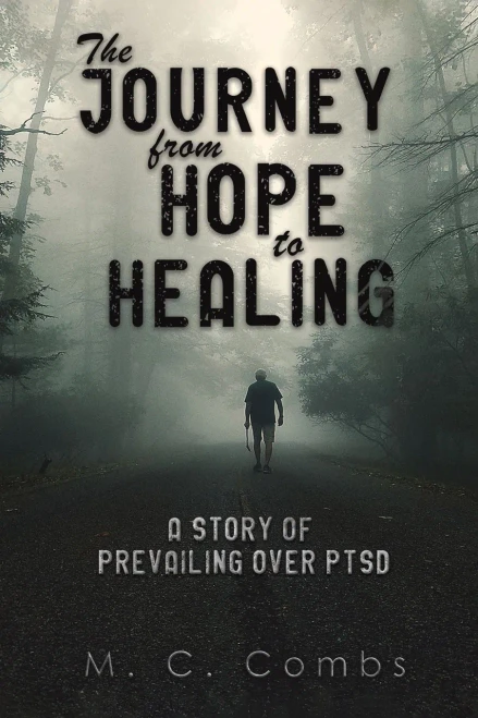 The Journey From Hope To Healing - 9781647502898