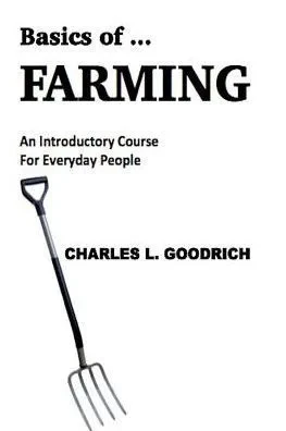 Basics Of ... Farming