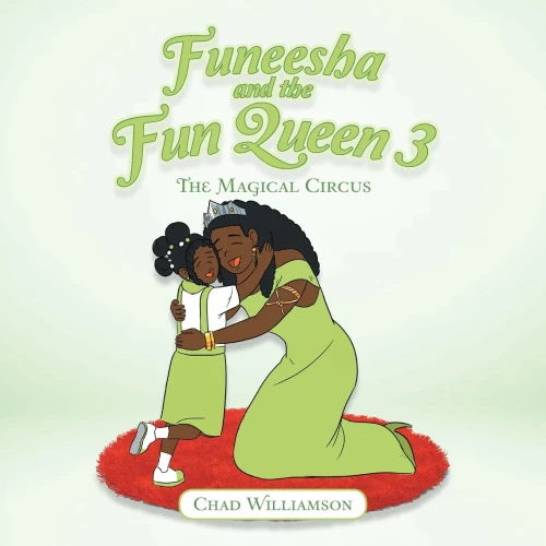 Funeesha And The Fun Queen 3: The Magical Circus
