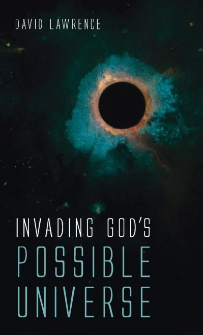 Invading God'S Possible Universe - 9781666703115
