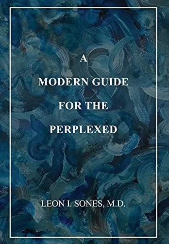 A Modern Guide For The Perplexed - 9781734613094