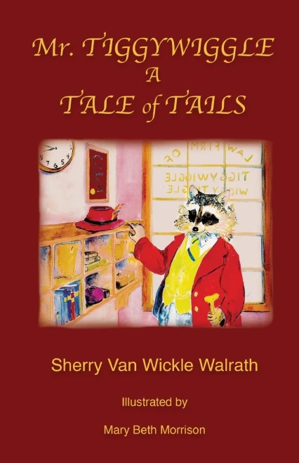 Mr. Tiggywiggle: A Tale Of Tails - 9781882190942